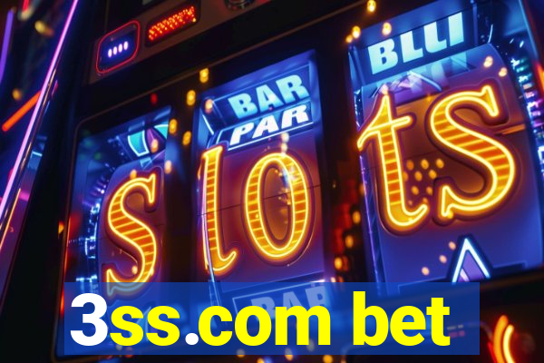 3ss.com bet